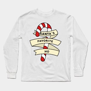 Santa's Favorite Christmas Ho Long Sleeve T-Shirt